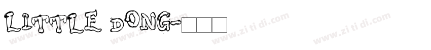 Little Dong字体转换